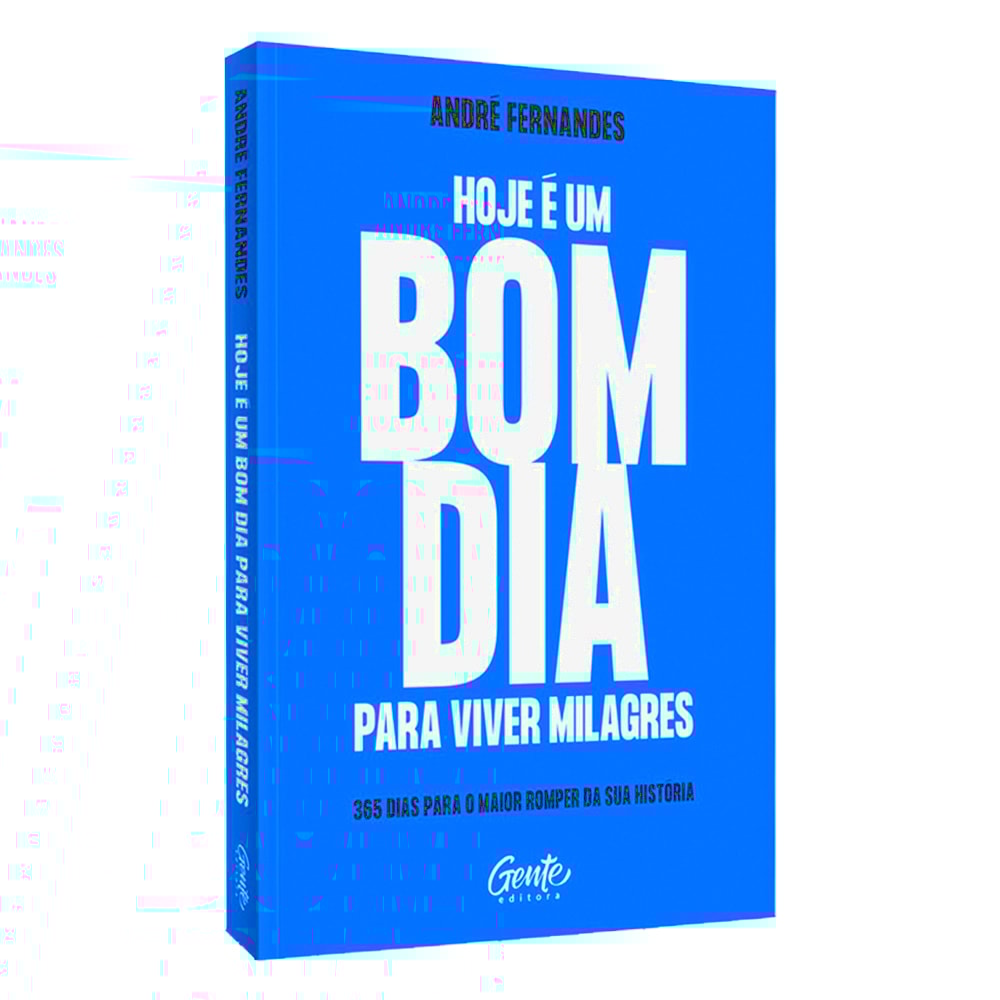 Hoje é Um Bom Dia Para Viver Milagres | André Fernandes