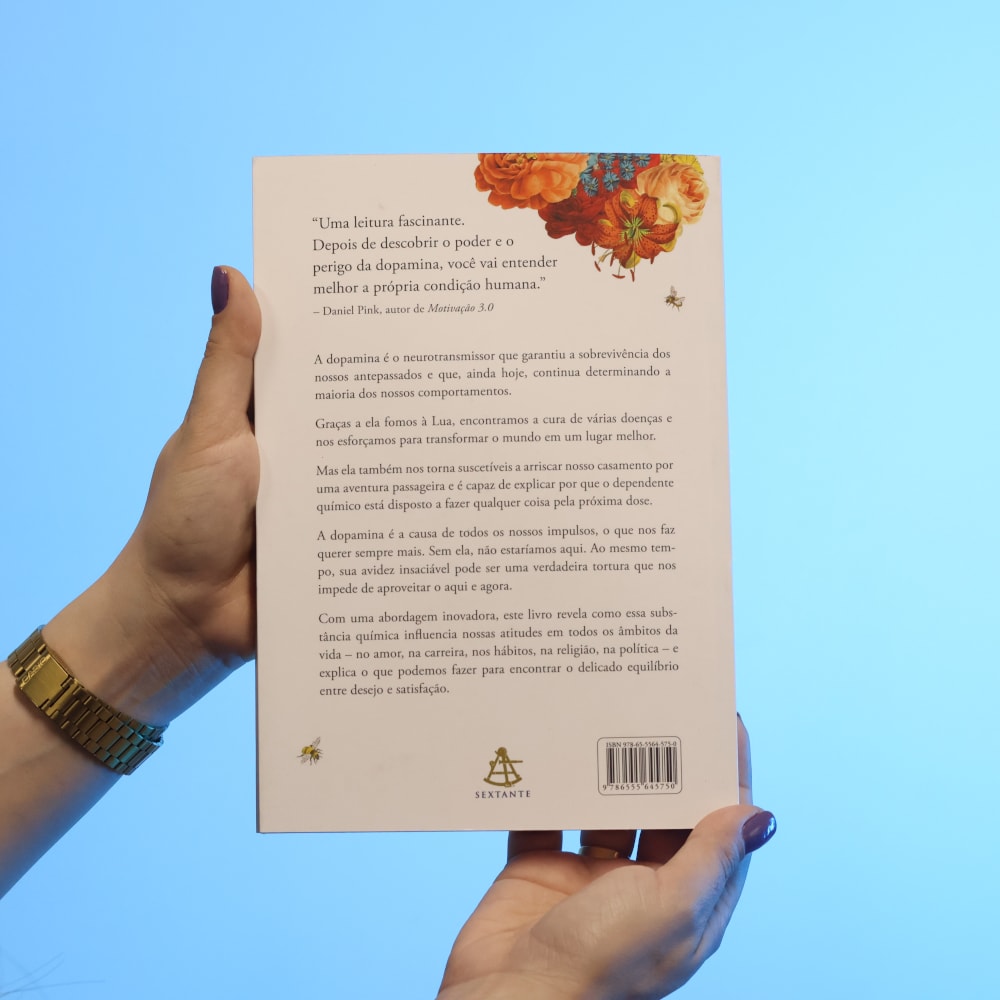 Dopamina: A Molécula do Sucesso | Daniel Z Lieberman e Michael E Long