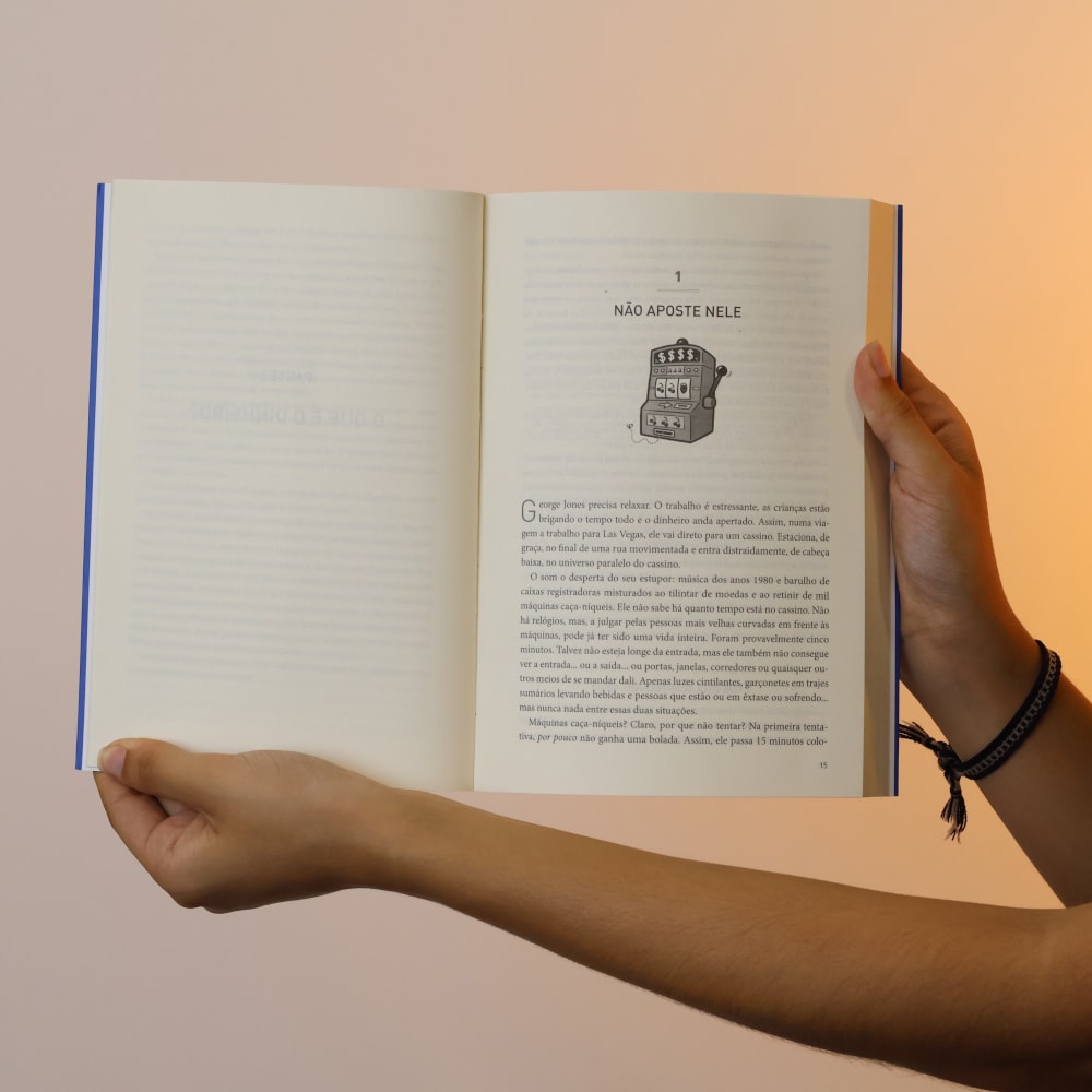 A Psicologia do Dinheiro | Dan Ariely e Jeff Kreisler