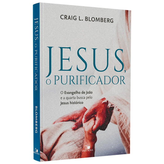 Jesus O Purificador | Craig L Blomberg