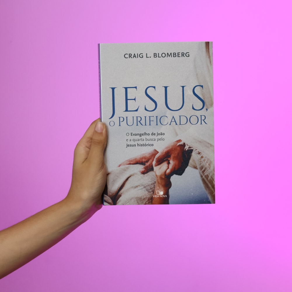 Jesus O Purificador | Craig L Blomberg