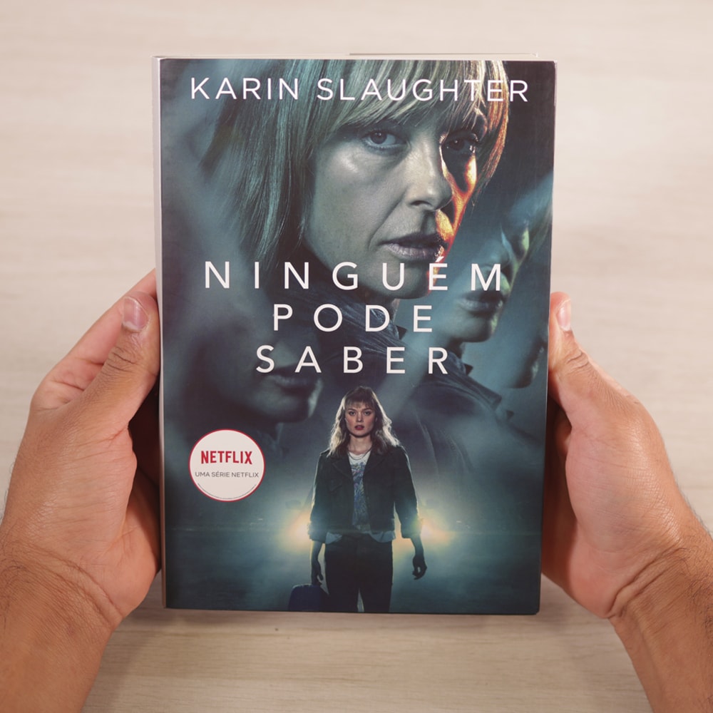Ninguém Pode Saber | Karin Slaughter