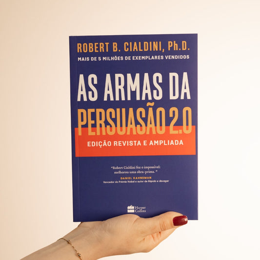 As Armas da Persuasão 20 | Robert Cialdini