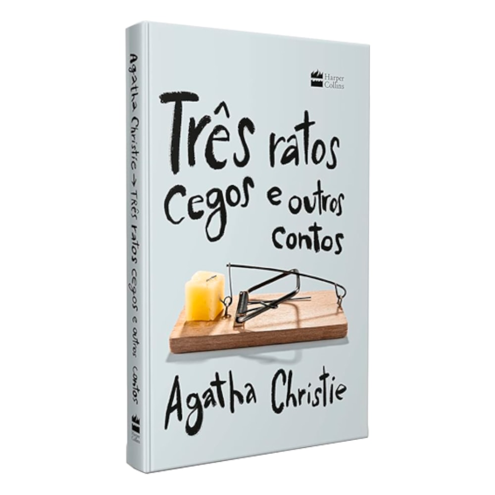 Três Ratos Cegos e Outros Contos | Agatha Christie