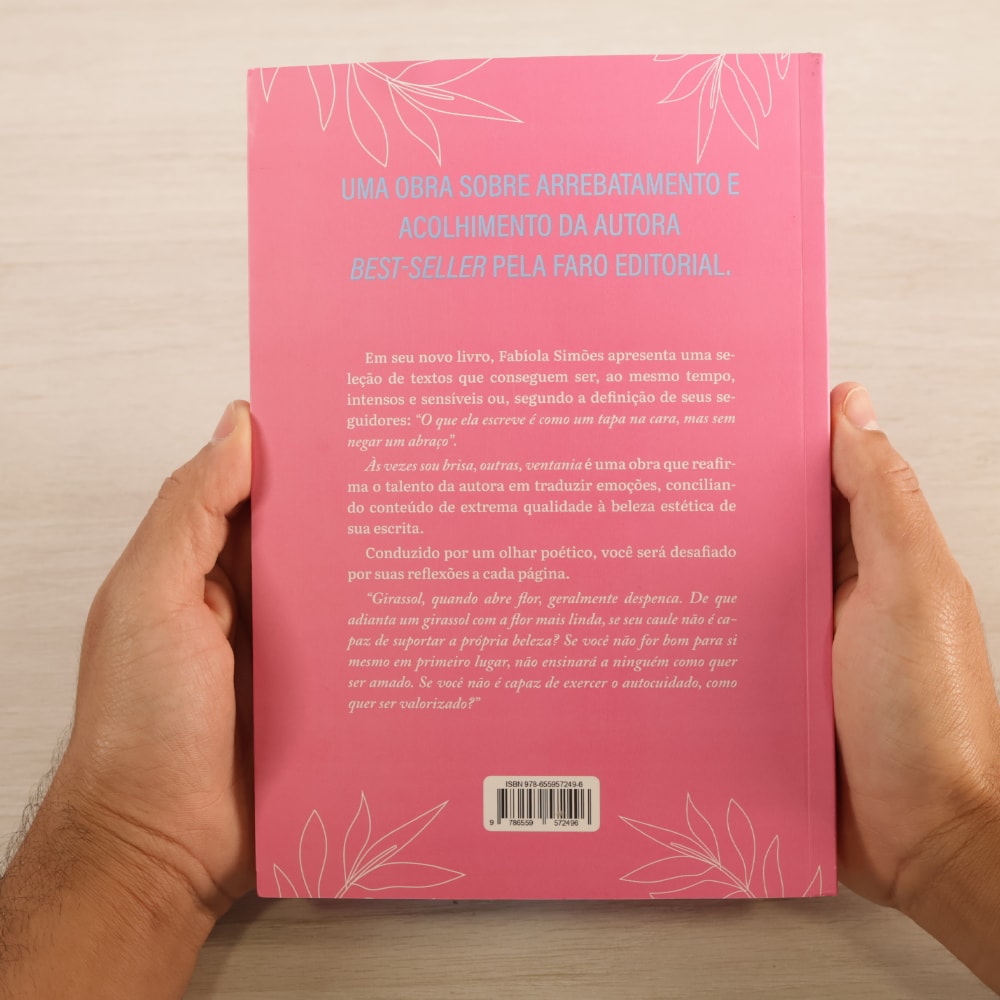 Às Vezes Sou Brisa Outras Ventania | Fabíola Simões