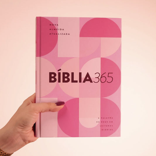 Bíblia 365 Rosa Feminina | NAA | Letra Grande | Capa Dura