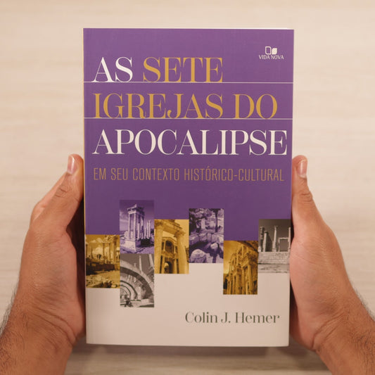 As Sete Igrejas do Apocalipse | Colin J Hemer