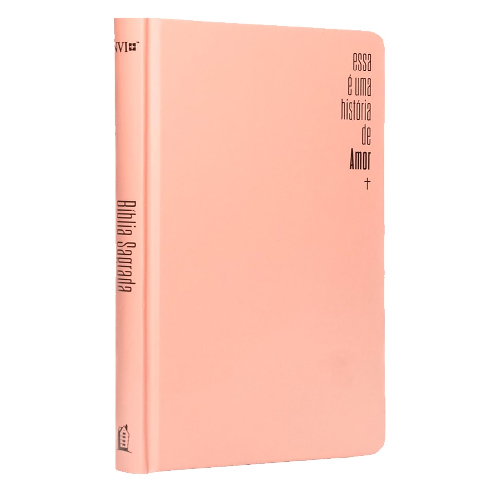Bíblia Sagrada Slim Essa é Uma História de Amor | NVI | Leitura Perfeita | Capa Dura Rosa