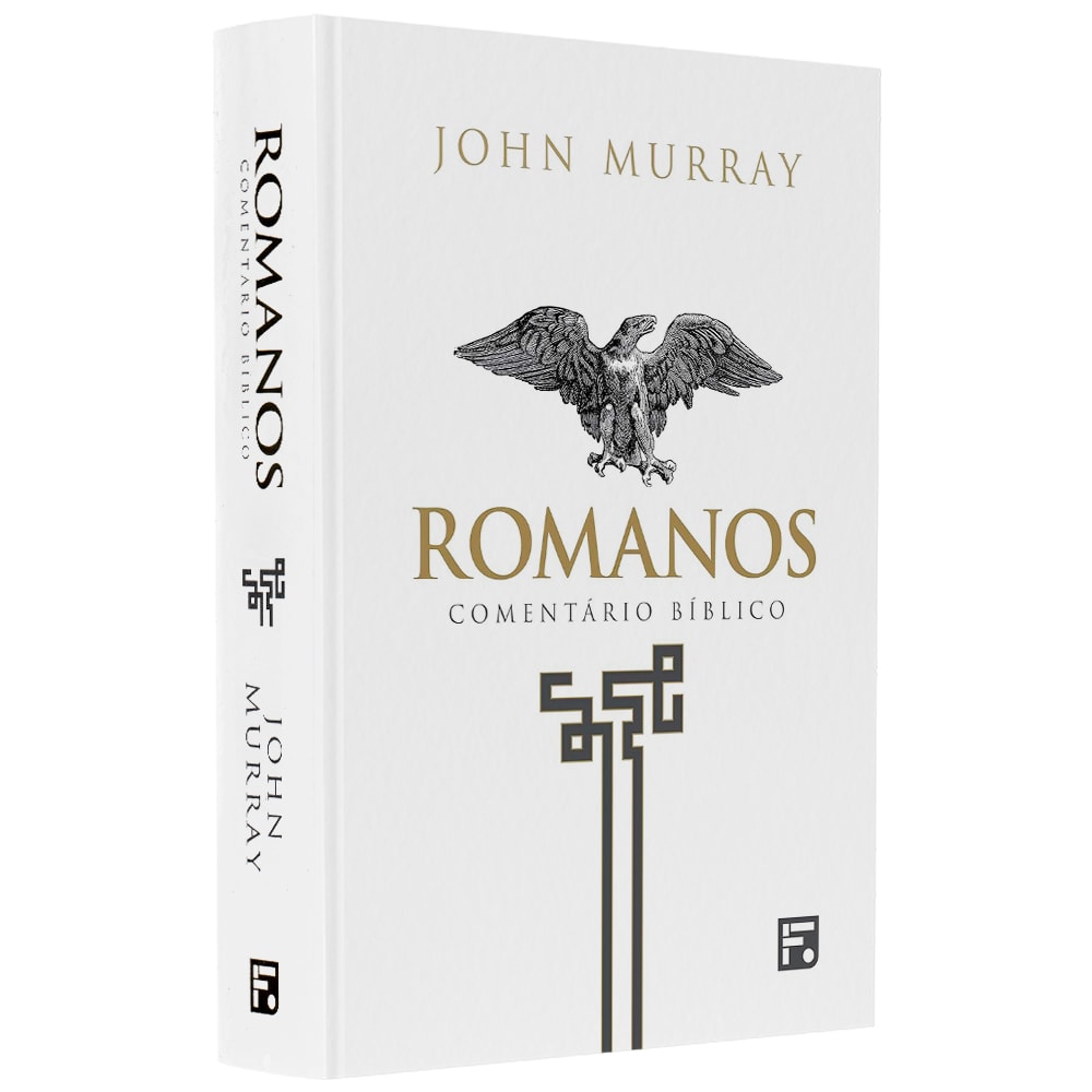 Romanos | Comentário Bíblico | John Murray