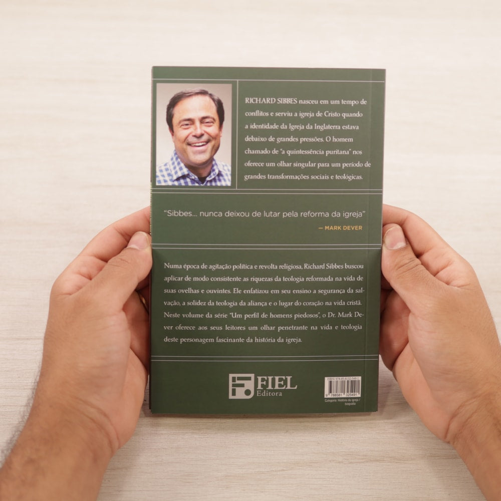 A Teologia Afetuosa De Richard Sibbes | Mark Dever