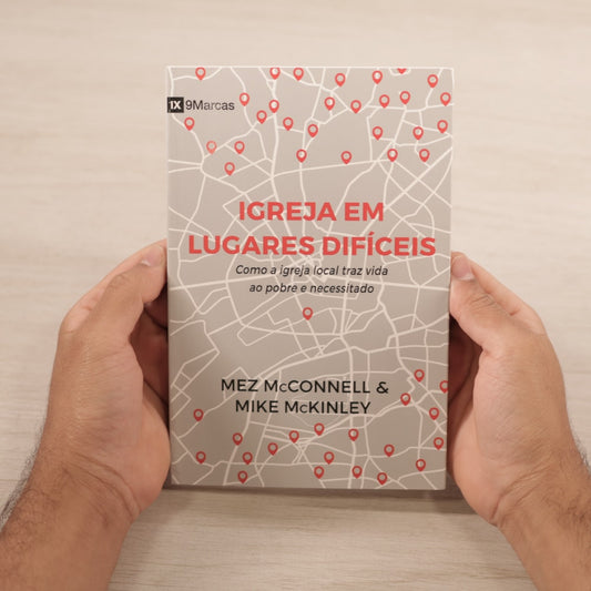 Igreja Em Lugares Difíceis | Mez McConnell & Mike McKinley
