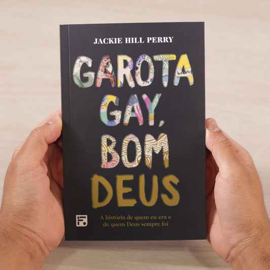 Garota Gay Bom Deus | Jackie Hill Perry