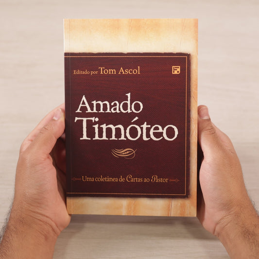 Amado Timóteo | Tom Ascol