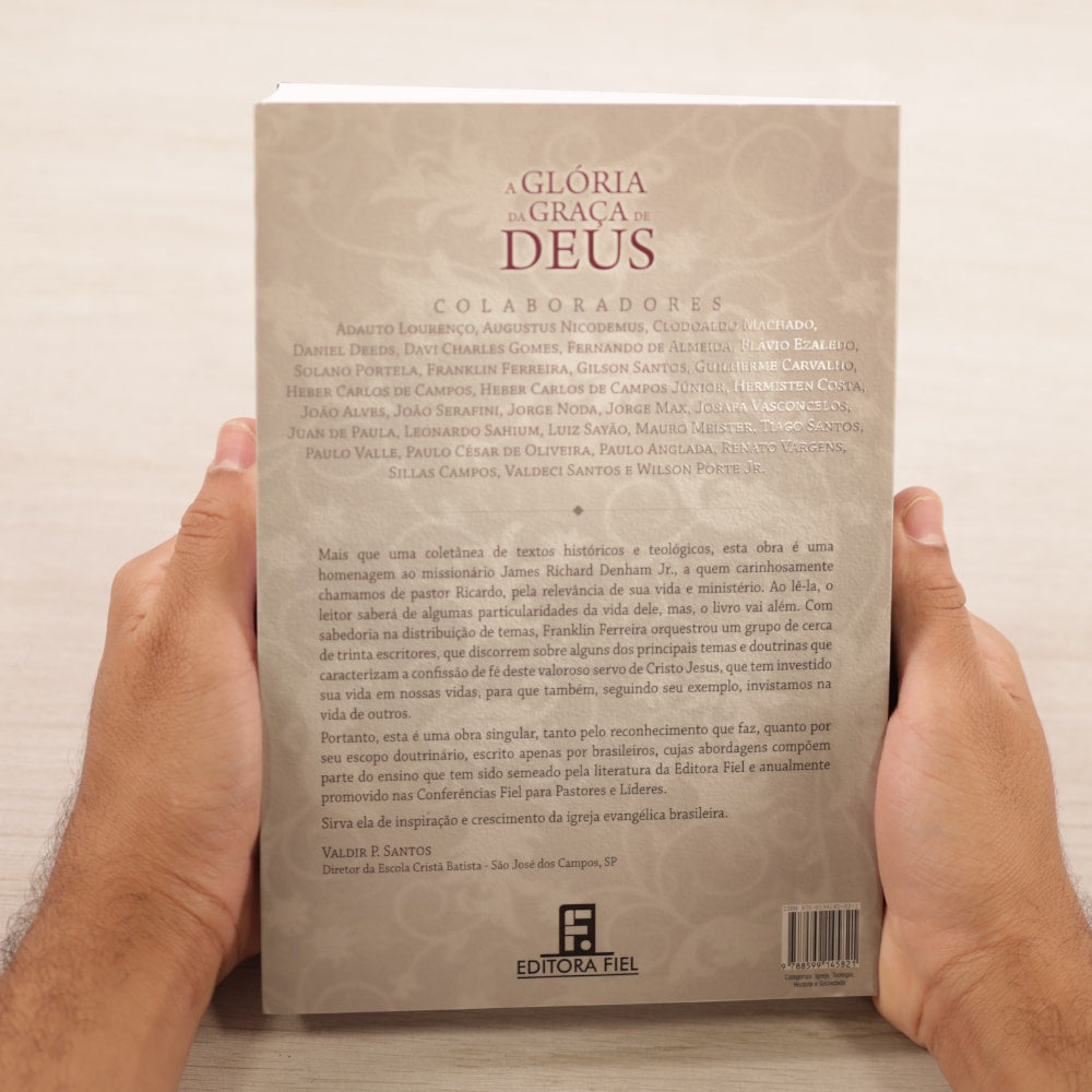 A Glória Da Graça De Deus | Franklin Ferreira