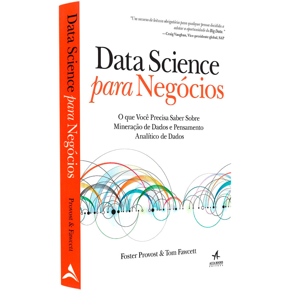 Data Science Para Negócios | Foster Provost & Tom Fawcett