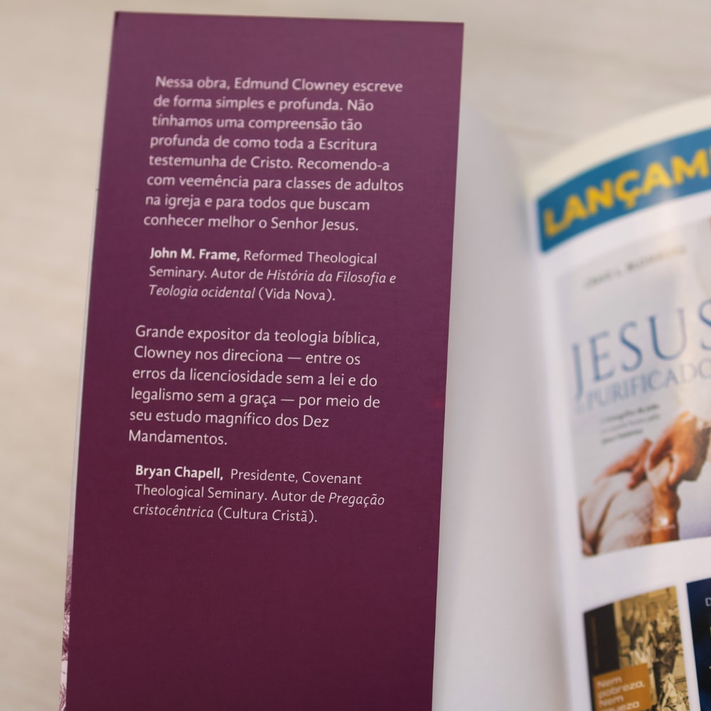 Como Cristo Transforma os Dez Mandamentos | Edmun Clowney