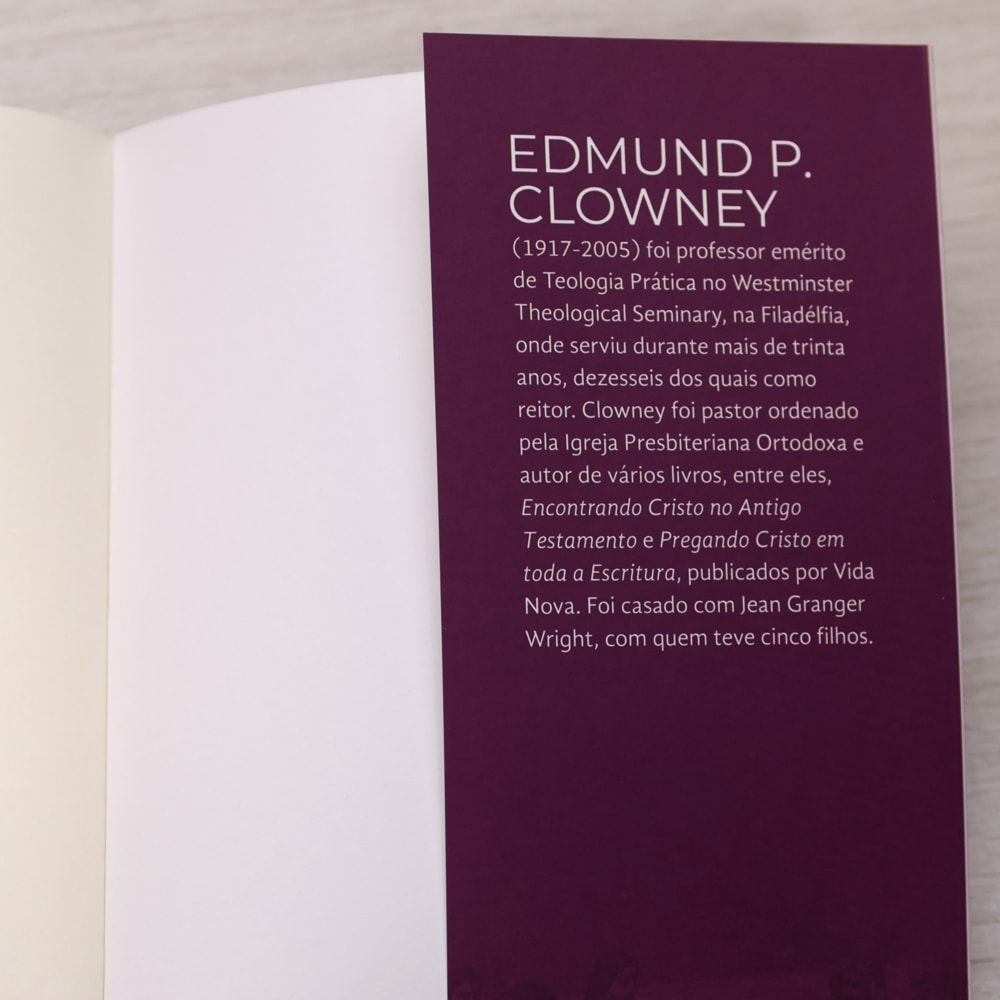 Como Cristo Transforma os Dez Mandamentos | Edmun Clowney