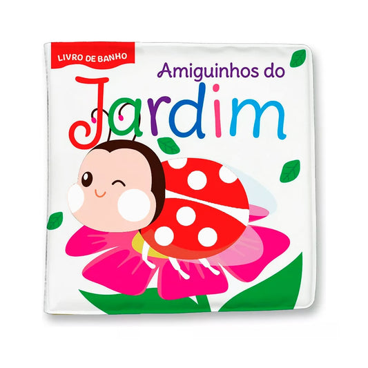 Amiguinhos do Jardim | Livro de Banho