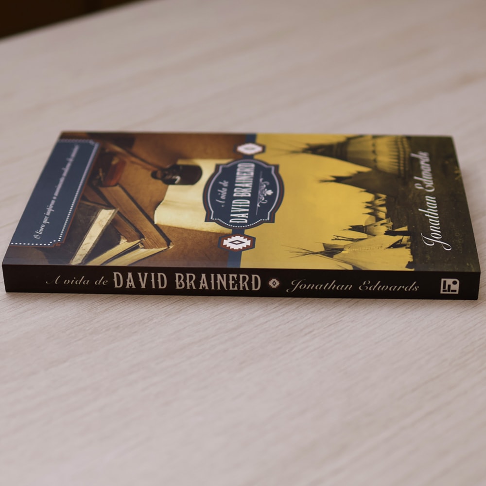 A Vida de David Brainerd | Jonathan Edwards