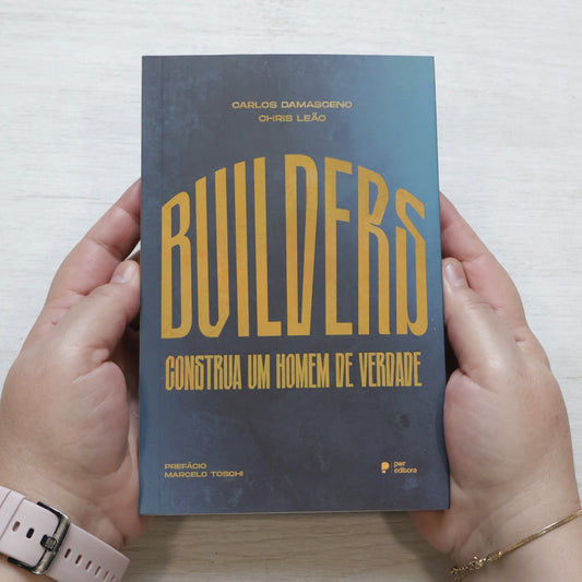 Builders | Carlos Damasceno e Chris Leão