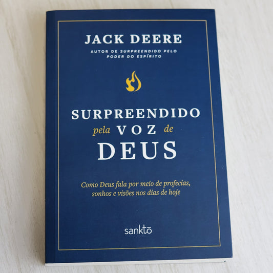 Surpreendido Pela Voz De Deus | Jack Deere