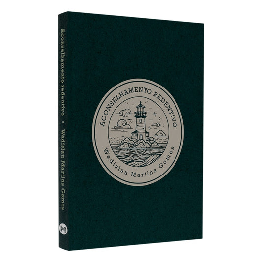 Aconselhamento Redentivo | Wandislau Martins Gomes