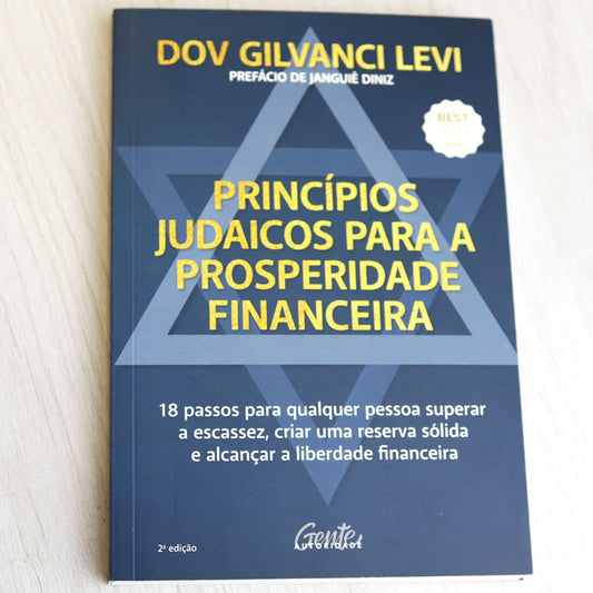 Princípios Judaicos Para a Prosperidade Financeira | Dov Gilvanci Levi