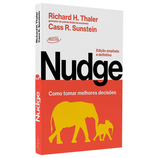 Nudge | Richard H Thaler e Cass R Sunstein
