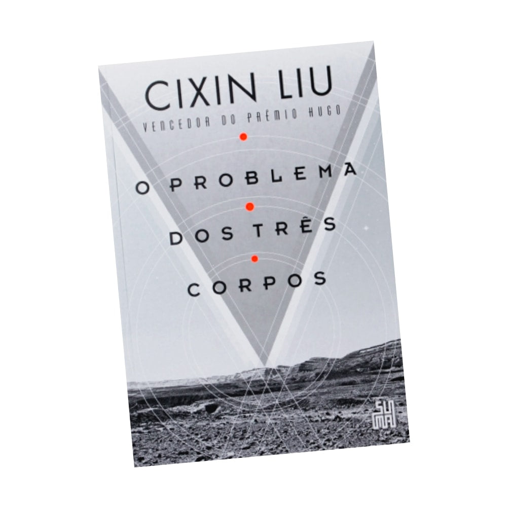 O Problema dos Três Corpos | Cixin Liu