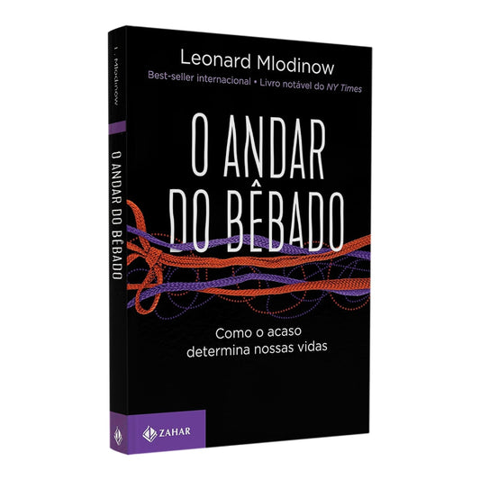 O Andar do Bêbado | Leonard Mlodinow