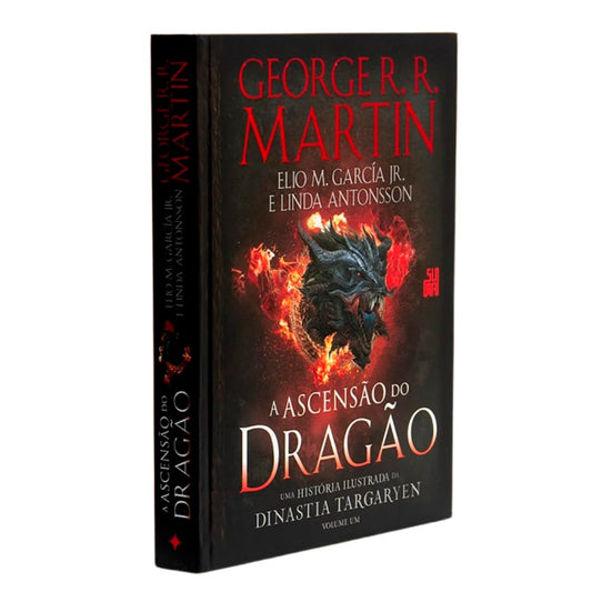 A Ascensão do Dragão | George R R Martin | Elio M García Jr | Linda Antonsson