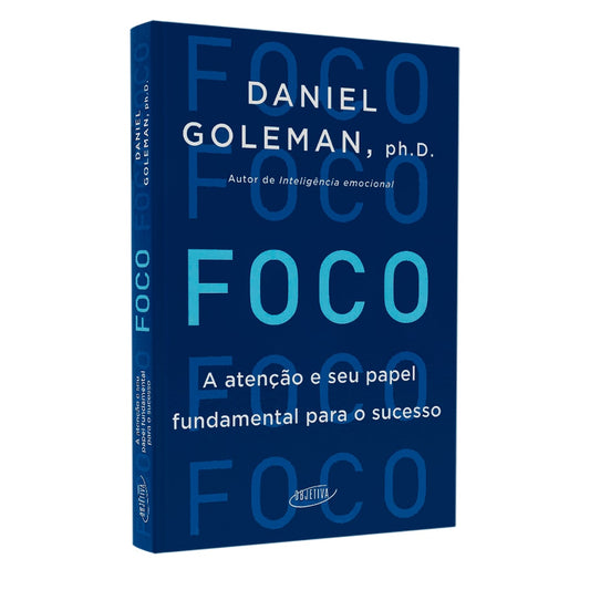 Foco | Daniel Goleman