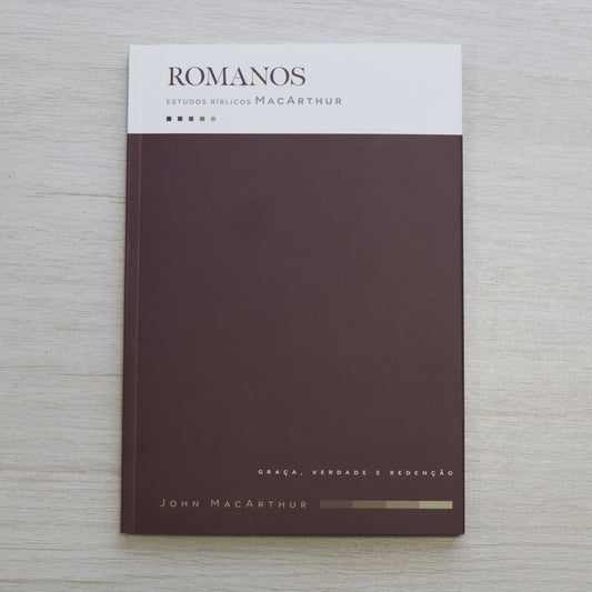 Romanos | Estudos Bíblicos | John MacArthur