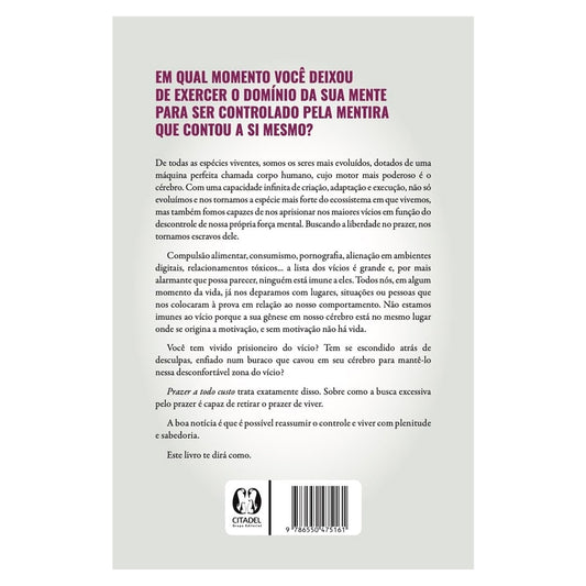 Prazer a Todo Custo | Dr Juliano Pimentel