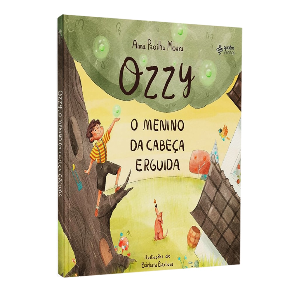 Ozzy | O Menino da Cabeça Erguida | Anna Padilha Moura