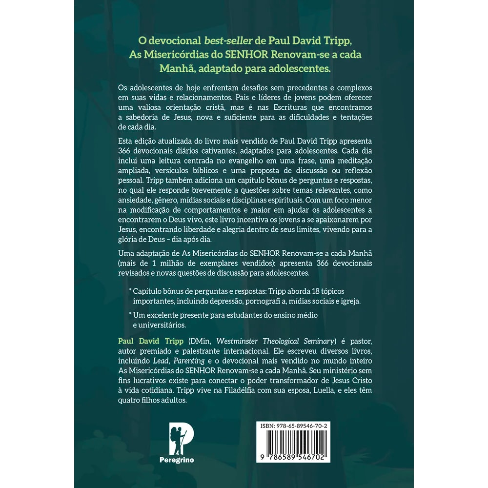 As Misericórdias do Senhor Renovam-se a Cada Manhã Teens | Paul David Tripp