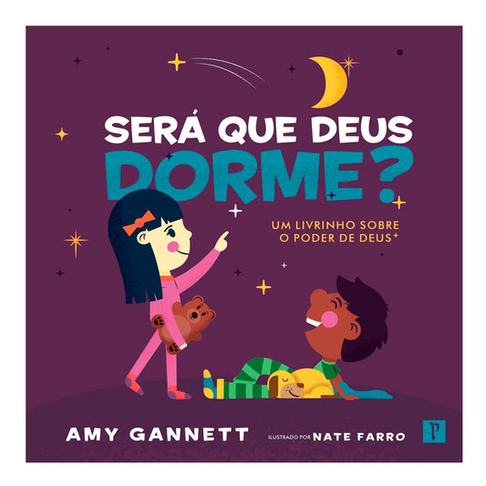 Será Que Deus Dorme? | Amy Gannett