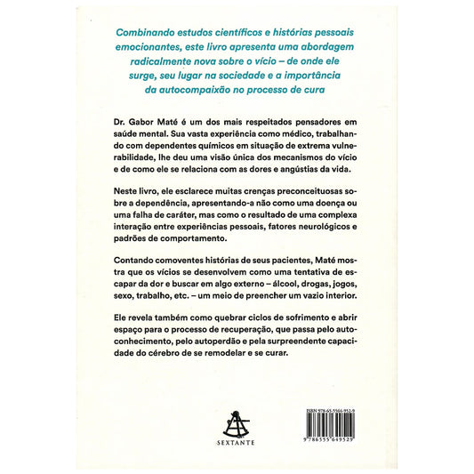 Vício | O Reino dos Fantasmas Famintos | Gabor Maté