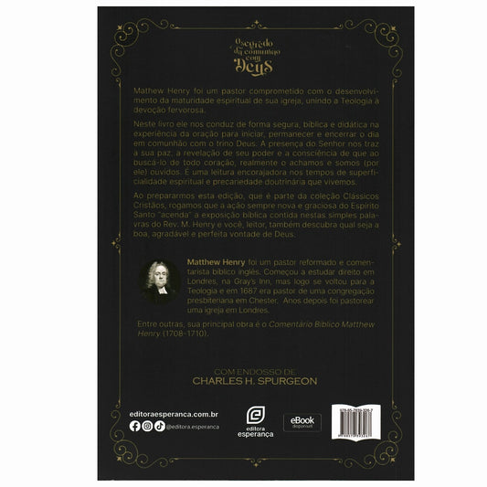 O Segredo da Comunhão Com Deus | Matthew Henry