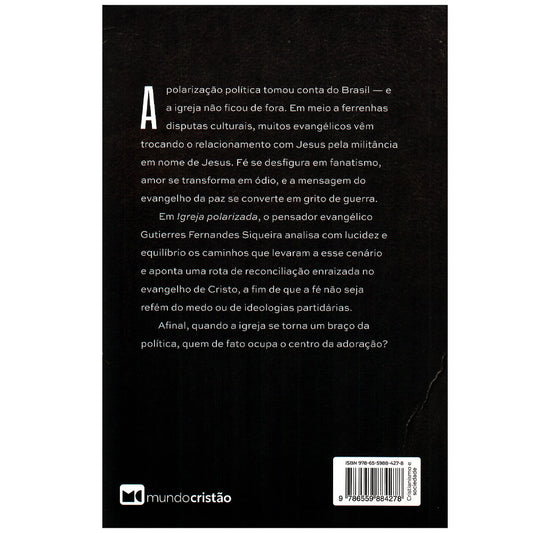 Igreja Polarizada | Gutierres Fernandes Siqueira