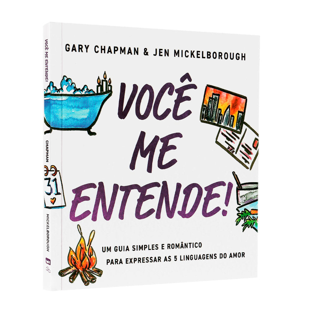 Você Me Entende! | Gary Chapman & Jen Mickelborough