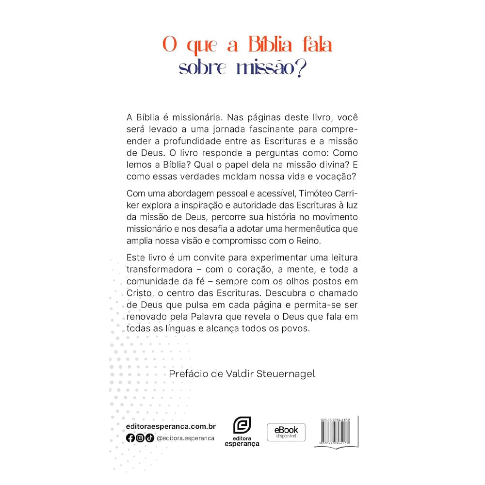 A Bíblia e a Missão | Timóteo Carriker