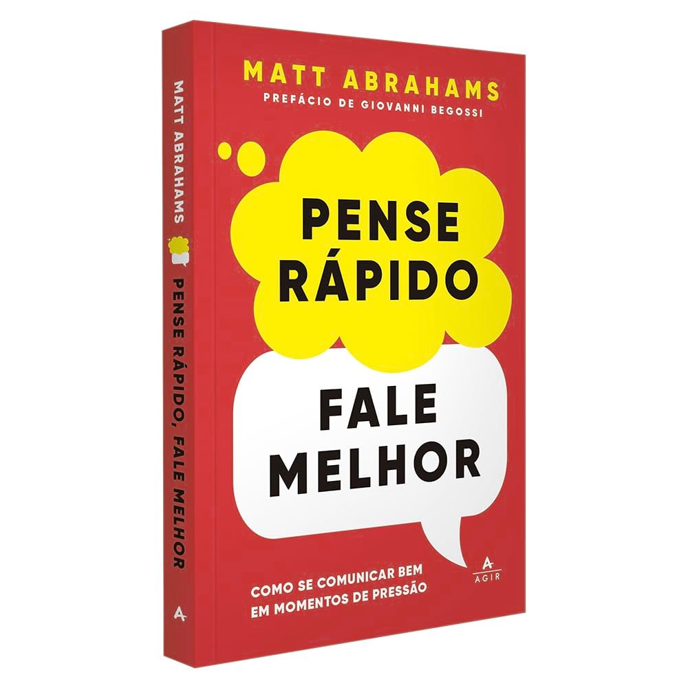 Pense Rápido Fale Melhor | Matt Abrams