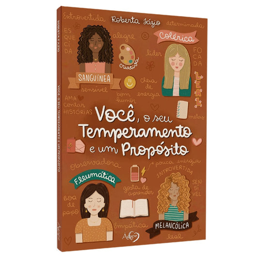 Você, o Seu Temperamento e Um Propósito | Roberta Fázio