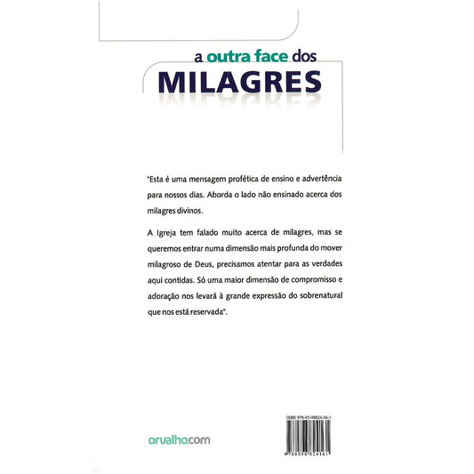 A Outra Face Dos Milagres | Luciano Subirá