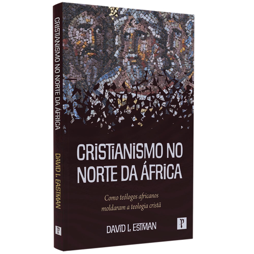 Cristianismo no Norte da África | David L. Eastman