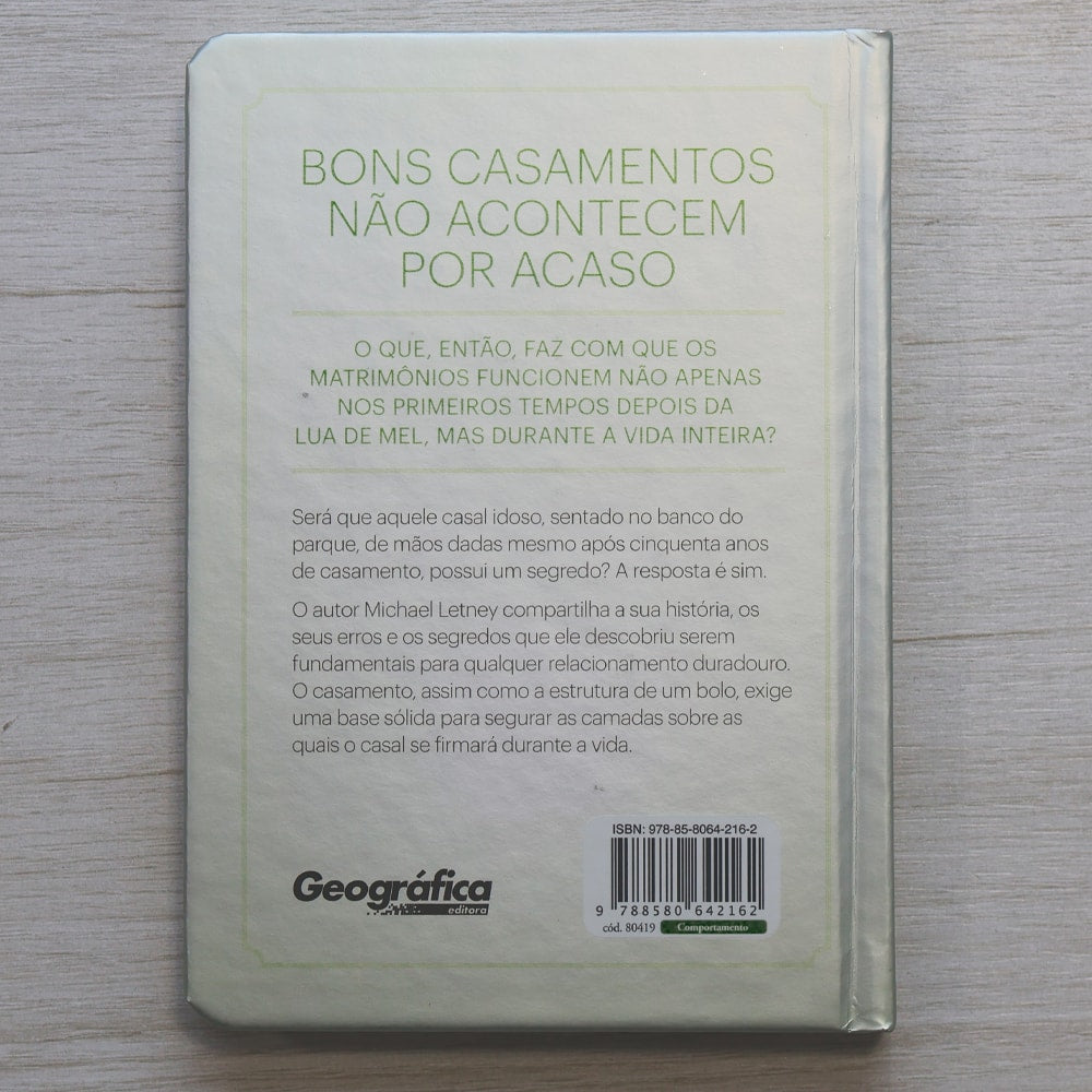 Quatro Segredos Para Um Casamento Duradouro | Michael Letney e Karen Hardin | Capa Dura