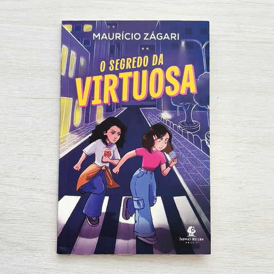 O Segredo da Virtuosa | Maurício Zágari