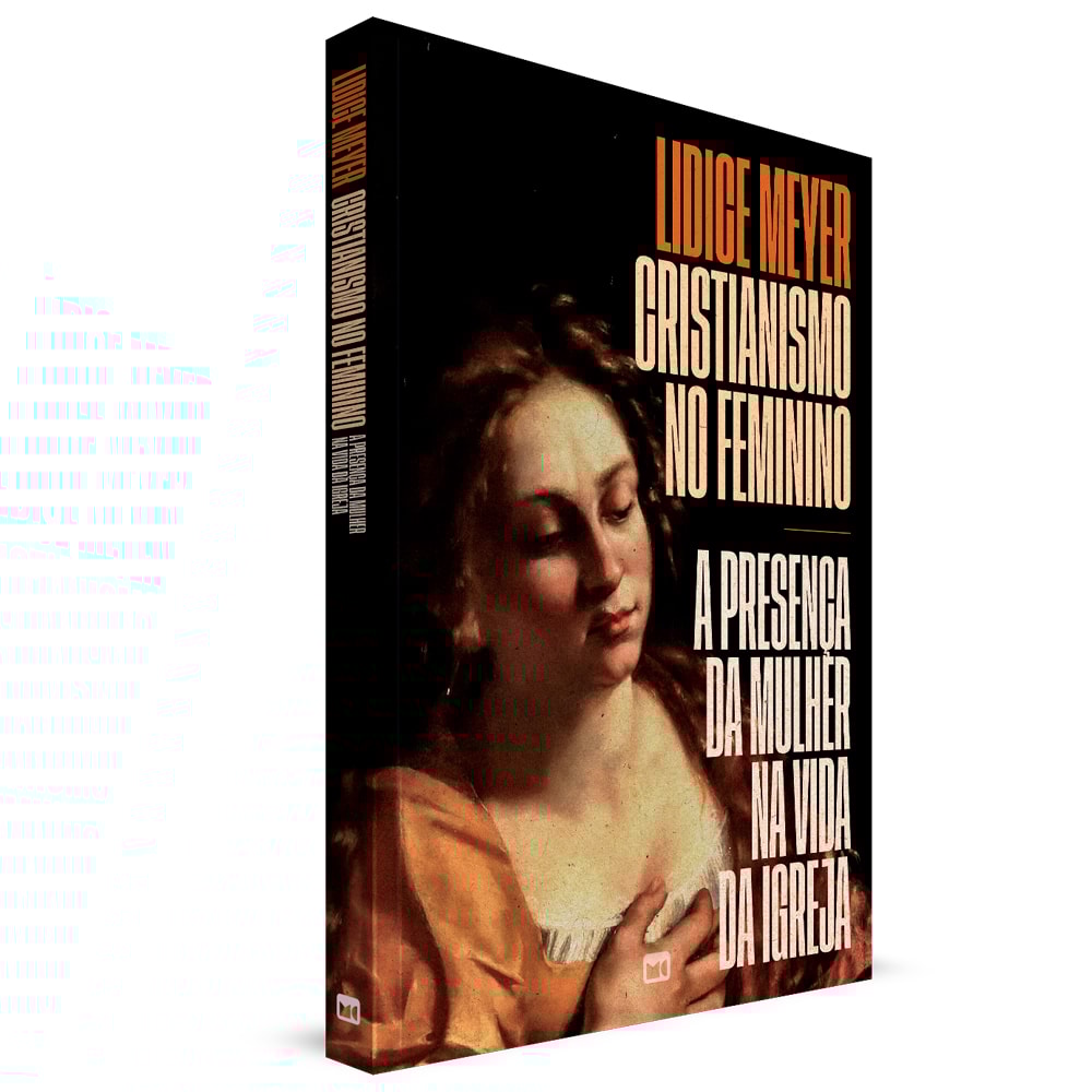 Cristianismo no Feminino | Lidice Meyer