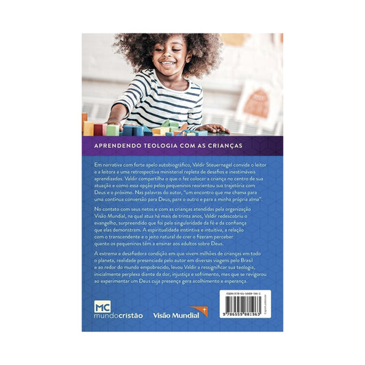 Fazendo Teologia de Olho na Criança | Valdir Steuernagel